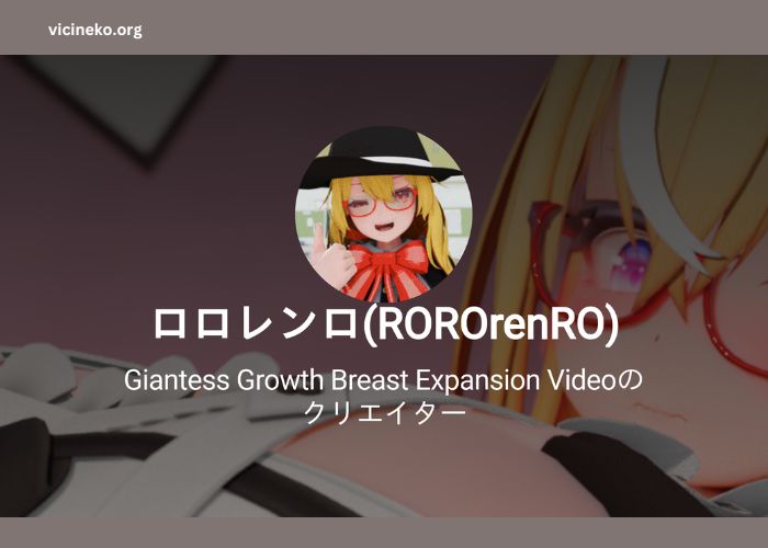 Rororenro - Explore Giantess Growth & Breast Expansion Art